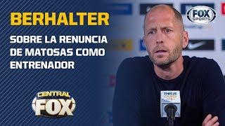 Gregg Berhalter habló sobre la renuncia de Gustavo Matosas a la Selección de Costa Rica