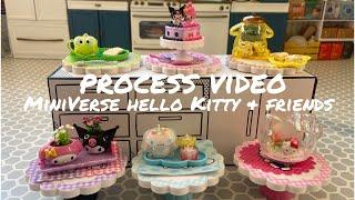 MiniVerse Hello Kitty & Friends : PROCESS VIDEO