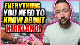 Living in Kirkland Washington - Everything You Need to Know