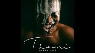 Thami - I Love You