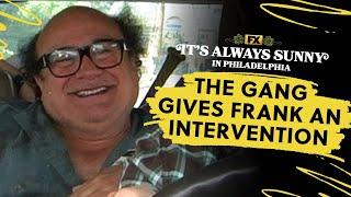 Cold Open: The Gang Gives Frank an Intervention | It's Always Sunny in Philadelphia | FX