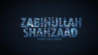 Zabihullah Shahzaad Sport talk show coming soon...