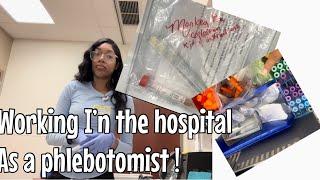 DAY IN THE LIFE OF A PHLEBOTOMIST | WORKING IN THE HOSPITAL