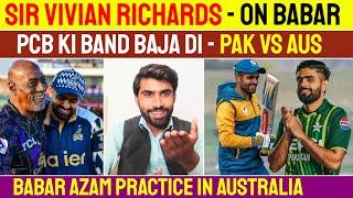 Sir Vivian Richards Huge Statement On Babar Azam Big Slap To PCB | Babar Practice Pak Team Arrived