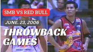 SMB vs Red Bull Thunder June 23, 2006 | SEMIS Game 3 | PBA THROWBACK GAMES