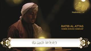 Pembacaan Ratib Attas - Habib Ahmad Assegaf