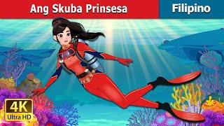 Ang Skuba Prinsesa | The Scuba Princess in Filipino | @FilipinoFairyTales