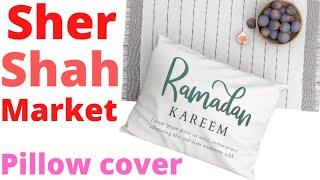 imported pillow cover | imported pillow | imported HHR | Shershah market | Shershah Landa market