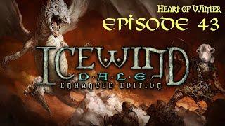 [IWD#43] Icewind Dale Let's Play - HoW: Gloomfrost
