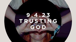 What Keeps You From Trusting God | 9.4.23 The Vine High School Youth Group