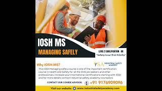 IOSH Managing Safely Course in Chennai - #IOSHCertificate