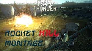 War Thunder | Rocket Kill Montage [HD]