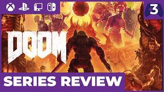 EVERY Doom Game...Reviewed! Does Doom hold up? - Series Review and Retrospective