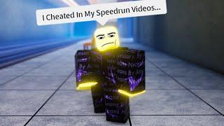 I Cheated In My Speedrun Videos...