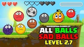 All Balls - Sad Balls - Fourth Mode - Superspeed Gameplay - All Balls - Pass Level 2,7