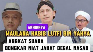 HABIB LUTFI BONGKAR KEDOK JAHAT BEGAL NASAB HABAIB, MUKIMAD KELOJOTAN #habaib #kyaiimaduddin #kyai