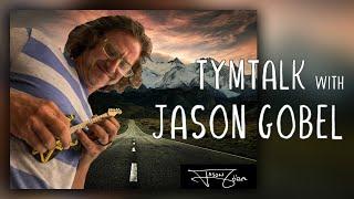 TymTalk #1: JASON GÖBEL