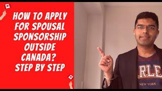 How to apply for spousal sponsorship to Canada online 2023-2024. Step by step.