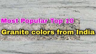 Most Popular Top 10 Granite Colors in india, Top 10 Granite Colors from India, #Granite_and_Marble