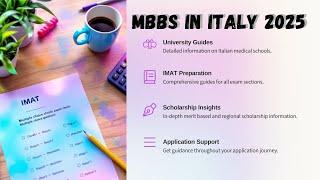 Complete Guide to MBBS in Italy 2025 | Admission, Scholarships & IMAT Prep