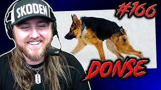 DOG + HONSE = DONSE - GOONS #166