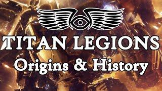 Index Titanicus: Origins of the Titan Legions (Warhammer & Horus Heresy Lore)