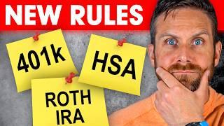 Your 401k, Roth IRA, and HSA are About To Change