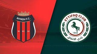 Al-Riyadh vs Al-Ettifaq FC |Live Match Today