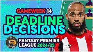 MBEUMO REPLACEMENTS? ️ | FPL GAMEWEEK 14 FINAL DEADLINE DECISIONS | Fantasy Premier League 2024/25