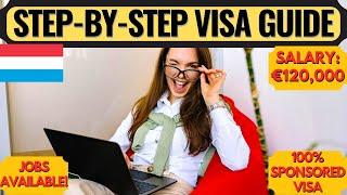 Luxembourg Work Visa Guide | How to Get Jobs in Luxembourg | Luxembourg Country Work Visa 2025