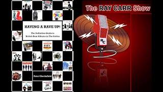 Peter Checksfield talks about 'Having A Rave Up!' on The Ray Carr Show (21st February 2022)
