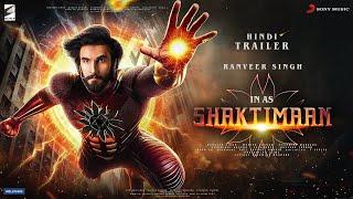 Shaktimaan: The Legacy - Hindi Trailer | Ranveer Singh | Mukesh Khanna | Rashmika M. | In Cinemas 24