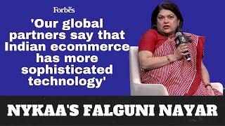 'Our global partners say Indian ecommerce has more sophisticated tech': Falguni Nayar