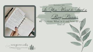 System: What it is and how do you find it? |So You Want To Start A Ring Planner # 0