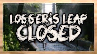 Loggers Leap is confirmed to be Closed Forever...