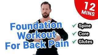 12 Min Foundation Workout For Back Pain