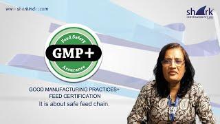 Get GMP+ Certification with Professional Guidance by @sharkcertification