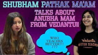 Shubham Pathak Ma'am Talks About Anubha Gaur Mam Vedantu | Reaction | Funny Clip on Digital Board