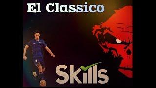 "Skills"   German "El classico"