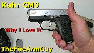 Kahr CM9 - Why I Love It & What You Don't Know - TheFireArmGuy