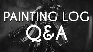 Wib's Painting Log Q&A