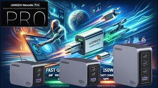 UGREEN Nexode Pro Series: The Ultimate Chargers Transforming Tech   65W, 100W & 160W