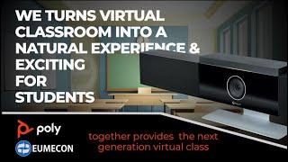 Breaking the virtual classroom challenges with advanced video collaboration solution