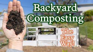 Composting For Dummies! Keeping It Simple For Backyard Gardeners