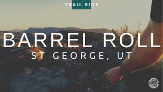 Barrel Roll Trail | Santa Clara - St. George, UT | Mountain Biking