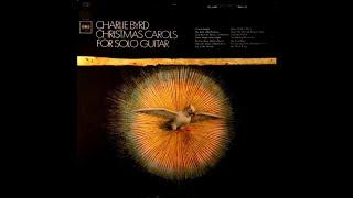 Charlie Byrd ‎- Christmas Carols For Solo Guitar [1966] (Full Album)