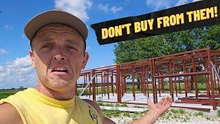 Don't Buy A Metal Building From This Company | Nothing But Issues!