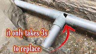 Tips and Tricks of Experienced Craftsmen || Replace T-joints of PVC pipes in tight spaces