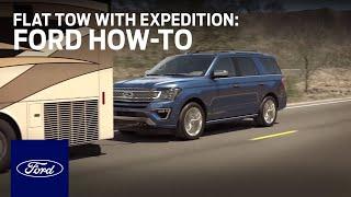 How to Flat Tow: Expedition | Ford How-To | Ford