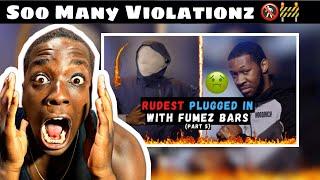 American Reaction To UK DRILL: RUDEST PLUGGED IN WITH FUMEZ BARS (PART 5)